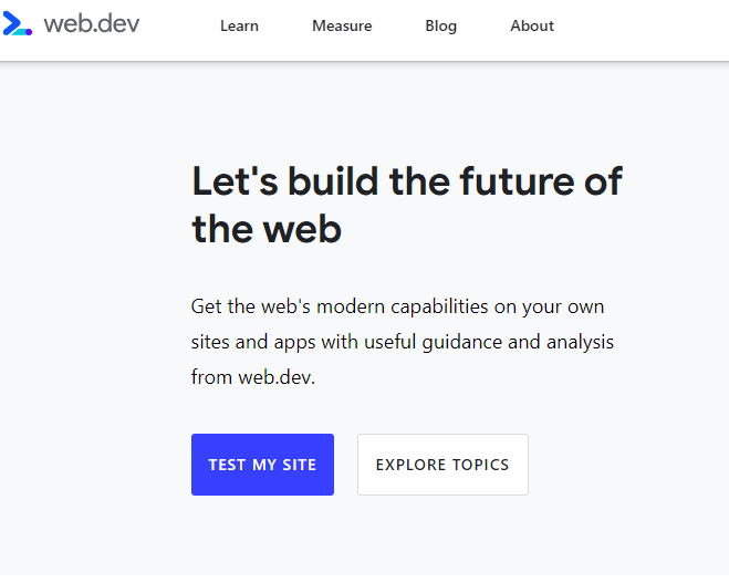 Web.dev homepage with a call to action to 'Test My Site' and explore topics for building the future of the web.